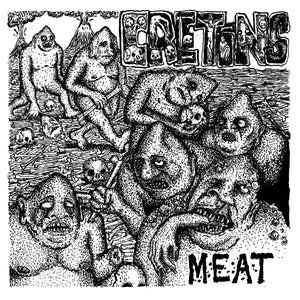 Cretins - Meat 7"