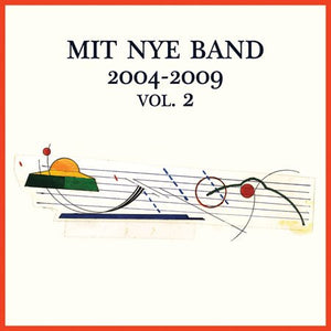 Mit Nye Band – 2004-2009 Vol. 2