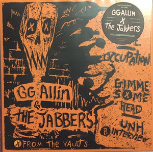 GG Allin & The Jabbers – Dead or Alive - Occupation - Gimme Some Head - UNH Interview 7"